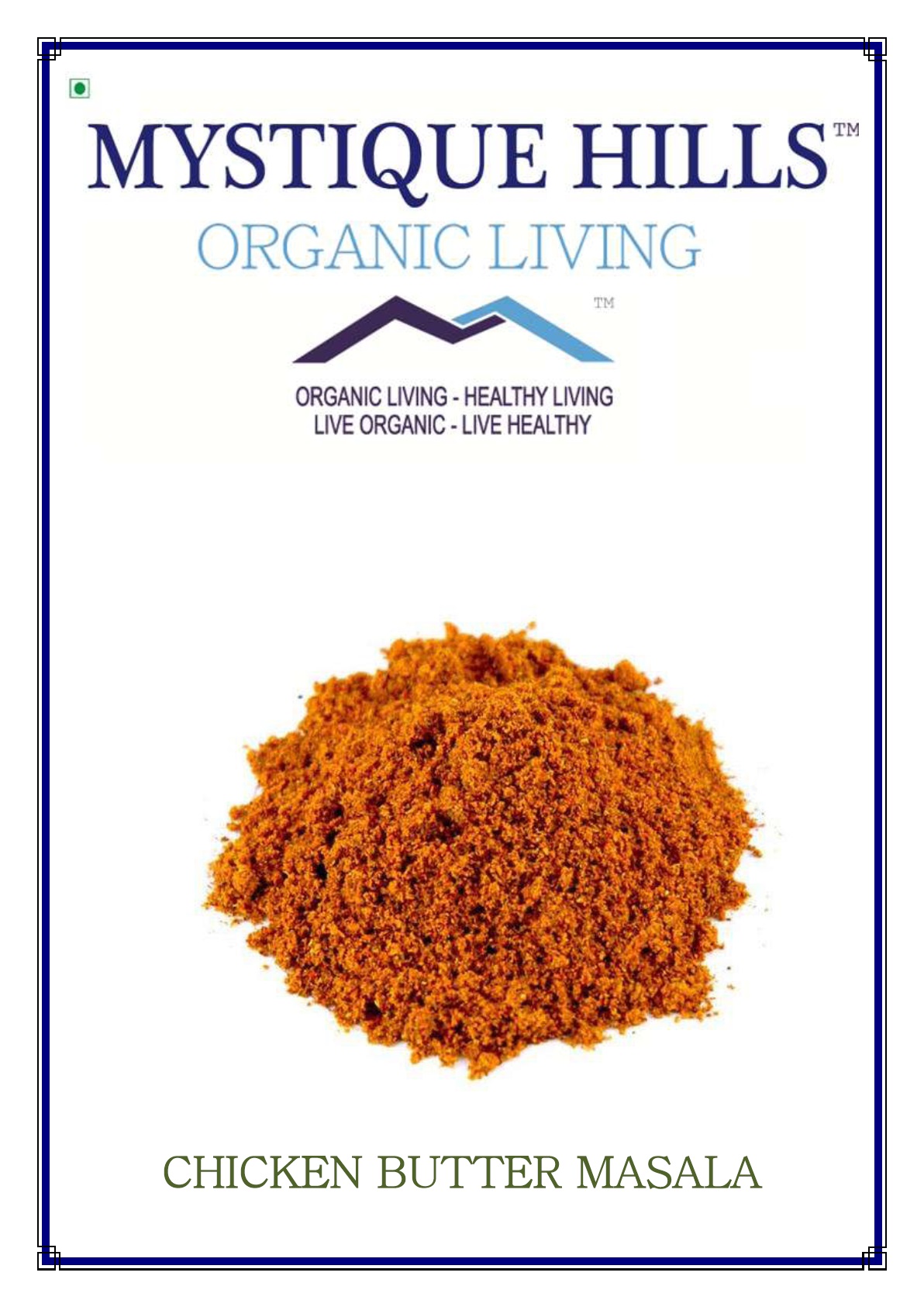 Butter Chicken Masala Powder MYSTIQUE